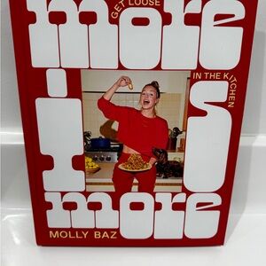 More is More Cookbook by Molly Baz